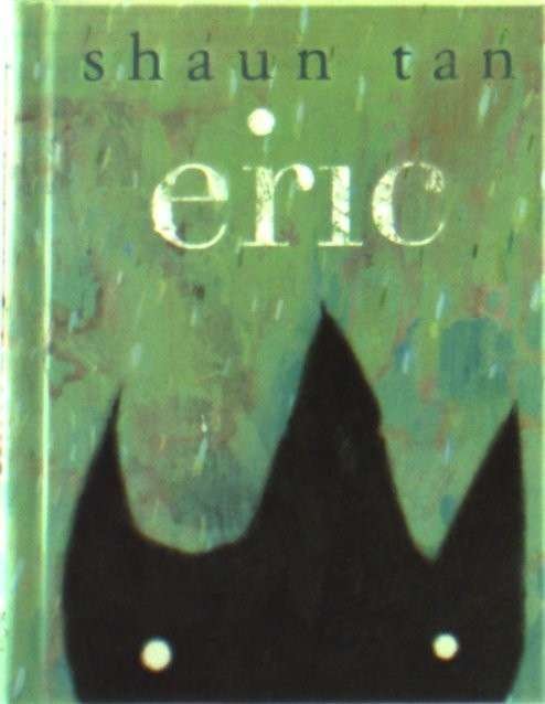Cover for Shaun Tan · Eric (Hardcover bog) (2010)