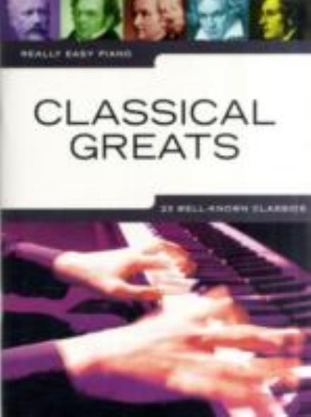 Cover for Really Easy Piano: Classical Greats (Book) (2011)