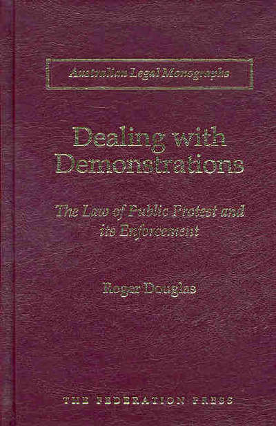 Cover for Roger Douglas · Dealing with Demonstrations (Hardcover Book) (2004)