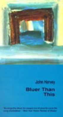 Cover for John Harvey · Bluer Than This (Paperback Book) (1998)