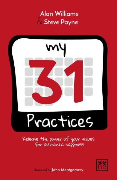 Cover for Alan Williams · My 31 Practices: Release the Power of Your Values Superhero (Inbunden Bok) (2016)