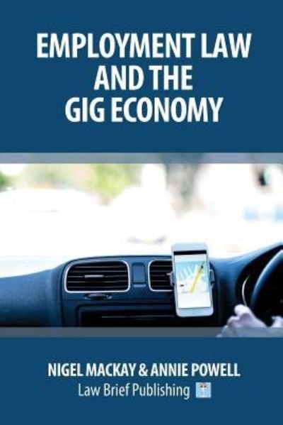 Cover for Nigel Mackay · Employment Law and the Gig Economy (Paperback Book) (2018)