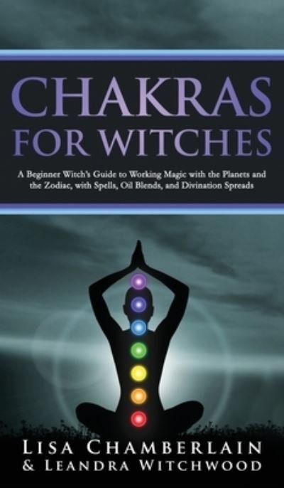 Cover for Lisa Chamberlain · Chakras for Witches (Bok) (2023)