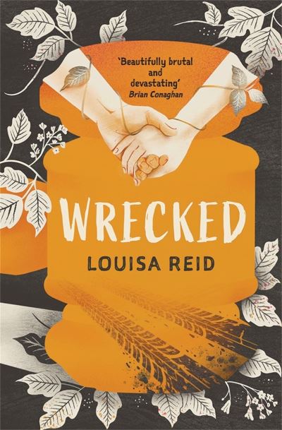 Cover for Louisa Reid · Wrecked (Pocketbok) (2022)