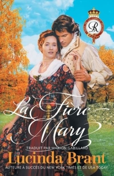 Cover for Lucinda Brant · La Fière Mary (Book) (2022)