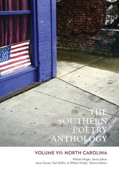 Cover for William Wright · The Southern Poetry Anthology: Volume VII: North Carolina (Paperback Book) (2015)