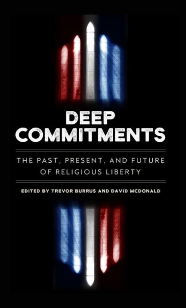 Cover for Trevor Burrus · Deep Commitments (Hardcover Book) (2017)