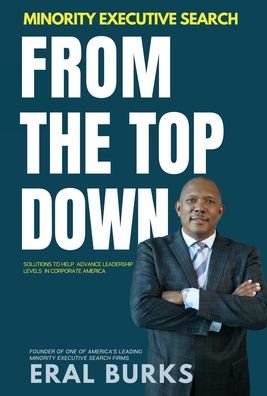Cover for Eral Burks · Minority Executive Search From The Top Down (Hardcover bog) (2020)