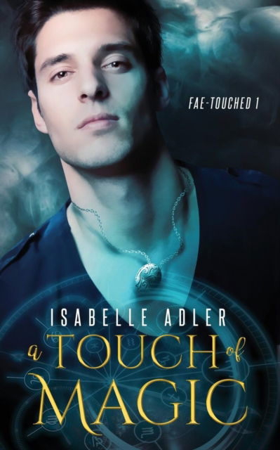 Cover for Isabelle Adler · A Touch of Magic (Paperback Book) (2018)