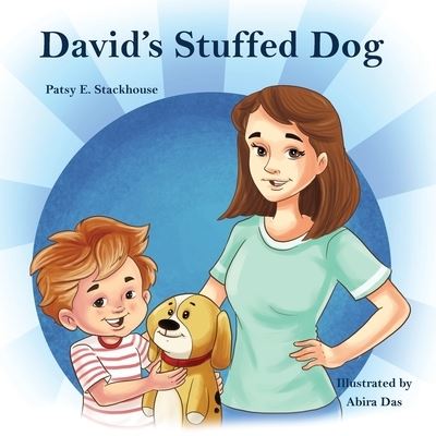 Cover for Patsy E Stackhouse · David's Stuffed Dog (Paperback Book) (2021)