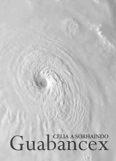 Cover for Celia A Sorhaindo · Guabancex (Paperback Book) (2020)