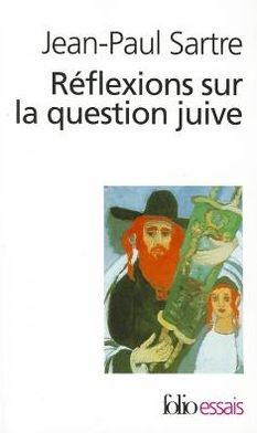 Cover for Jean-Paul Sartre · Reflexions sur la question juive (Paperback Book) [10th edition] (1973)