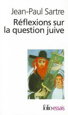 Reflexions sur la question juive - Jean-Paul Sartre - Książki - Editions Flammarion - 9782070322879 - 1 lutego 1985