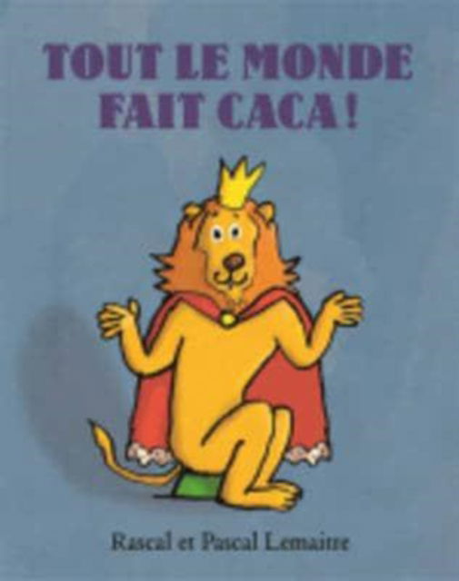 Tout le monde fait caca ! (Paperback Book) (2013)