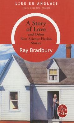 Cover for Ray Bradbury · A Story of Love (Ldp Lm.unilingu) (French Edition) (Paperback Book) [French edition] (2005)