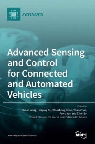 Cover for Mdpi Ag · Advanced Sensing and Control for Connected and Automated Vehicles (Hardcover Book) (2022)