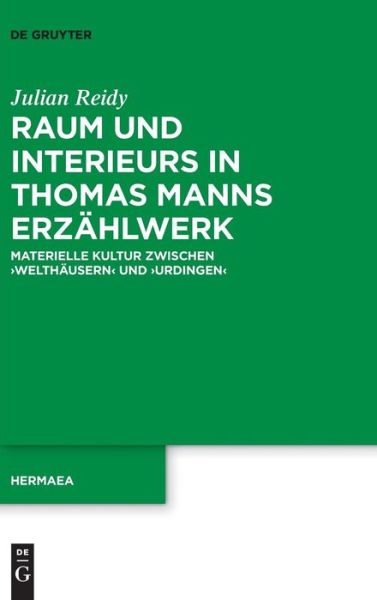 Cover for Reidy · Raum und Interieurs in Thomas Man (Book) (2018)