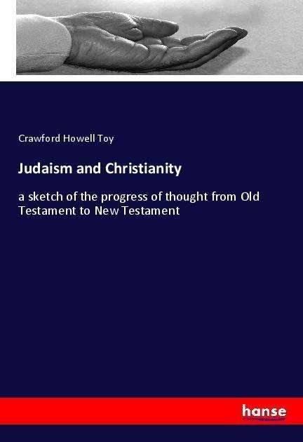 Cover for Toy · Judaism and Christianity (Bok)