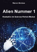 Cover for Werner Westsee · Alien Nummer 1 (Hardcover Book) (2021)