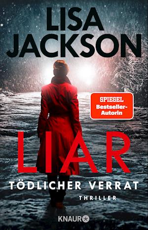 Liar  Tödlicher Verrat - Lisa Jackson - Książki - Knaur - 9783426227879 - 19 sierpnia 2022