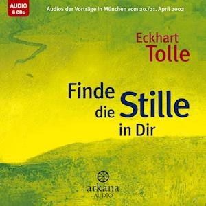 Cover for Eckhart Tolle · Finde die Stille in dir (Audiobook (CD)) (2024)