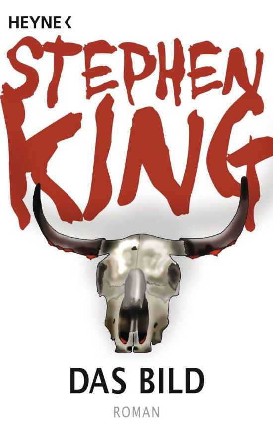 Cover for Stephen King · Heyne.43687 King.Das Bild (Bok)