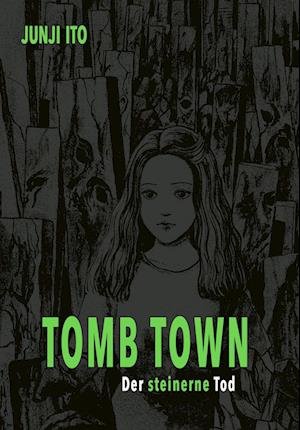 Cover for Ito:tomb Town · Schrecken Aus Der Gruft (Book)