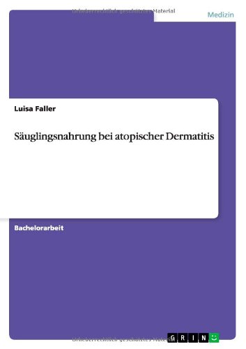 Cover for Luisa Faller · Sauglingsnahrung bei atopischer Dermatitis (Paperback Book) [German edition] (2013)