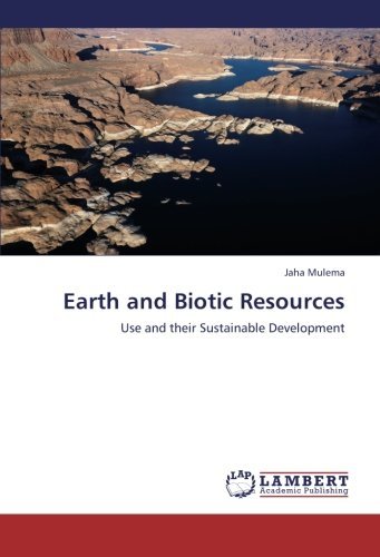 Cover for Jaha Mulema · Earth and Biotic Resources: Use and Their Sustainable Development (Paperback Bog) (2012)