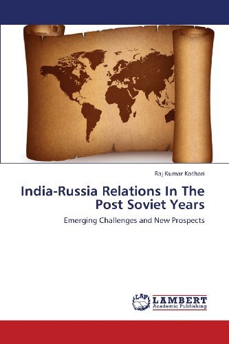 Cover for Raj Kumar Kothari · India-russia Relations in the Post Soviet Years: Emerging Challenges and New Prospects (Taschenbuch) (2013)