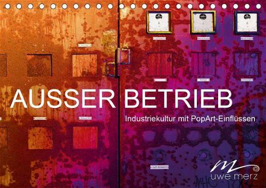 Cover for Merz · AUSSER BETRIEB - Industriekultur m (Bog)