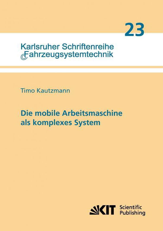 Cover for Kautzmann · Die mobile Arbeitsmaschine al (Book) (2014)