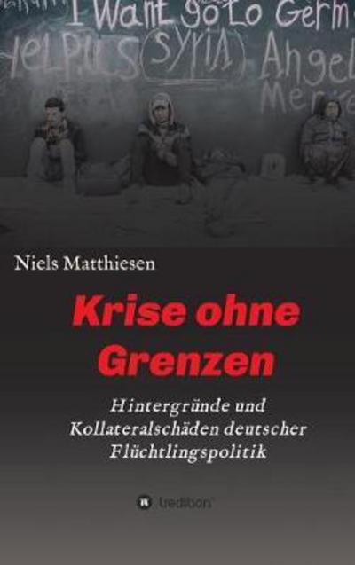 Cover for Matthiesen · Krise ohne Grenzen (Book) (2017)