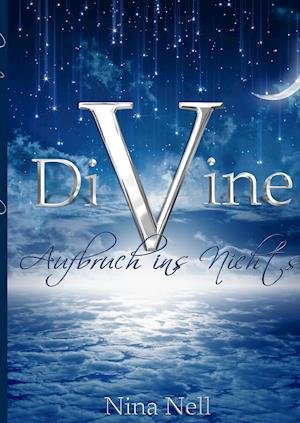 Cover for Nell · DiVine - Aufbruch ins Nichts (Book)