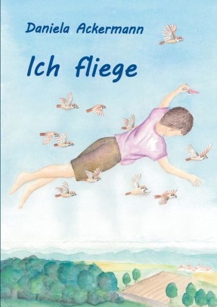 Cover for Ackermann · Ich fliege (Bok) (2017)