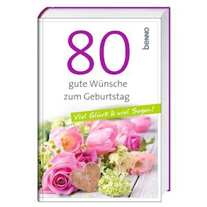 Cover for 80 gute Wünsche zum Geburtstag (Book) (2022)