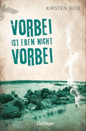 Cover for Kirsten Boie · Vorbei ist eben nicht vorbei (Book) (2022)
