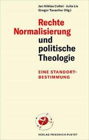 Cover for Jan Niklas Collet · Rechte Normalisierung und politische Theologie (Paperback Book) (2021)