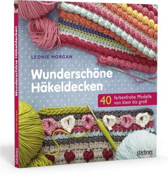 Cover for Morgan · Wunderschöne Häkeldecken (Book)