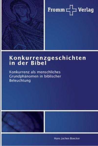 Cover for Boecker · Konkurrenzgeschichten in der Bi (Book) (2012)