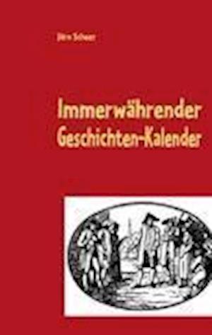 Cover for Scheer · Immerwährender Geschichten-Kalen (Book)