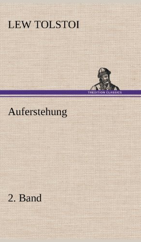 Cover for Lew Tolstoi · Auferstehung 2. Band (Inbunden Bok) [German edition] (2012)