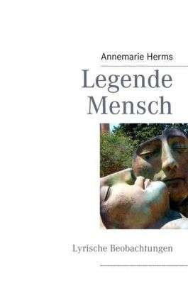 Cover for Herms · Legende Mensch (Buch)