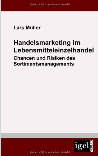 Cover for Lars Müller · Handelsmarketing Im Lebensmitteleinzelhandel (Paperback Book) [German edition] (2009)