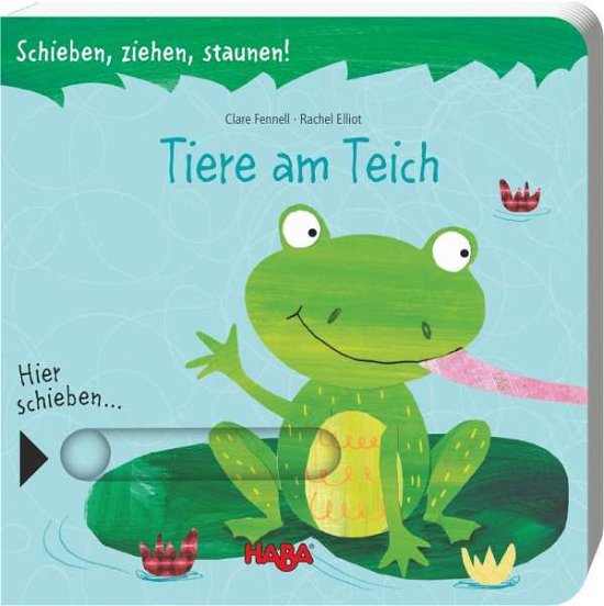 Cover for Elliot · Schieben, ziehen.Tiere am Teich (Buch)
