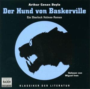 * Hund Von Baskerville - Miguel Iven - Musik - Naxos Hörbuch - 9783898161879 - 19. September 2005