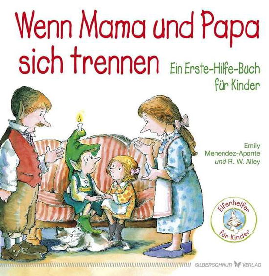 Cover for Menendez-Aponte · Wenn Mama und Papa sich (Book)