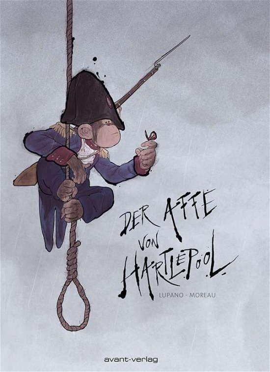 Cover for Wilfrid Lupano · Lupano:der Affe Von Hartlepool (Bok)