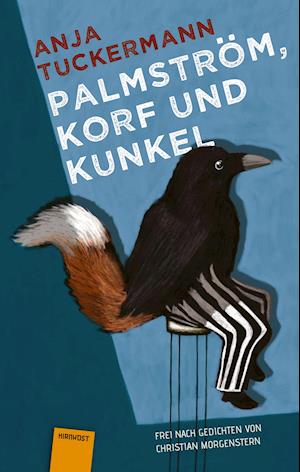 Cover for Anja Tuckermann · Palmström, Korf und Kunkel (Hardcover Book) (2021)