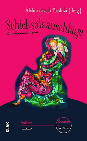 Cover for Afshin Javadi Torshizi · Schicksalsanschläge (Book) (2024)